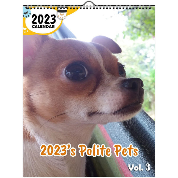 2023's Polite Pets Volume Three: 2023 Wall Calendar