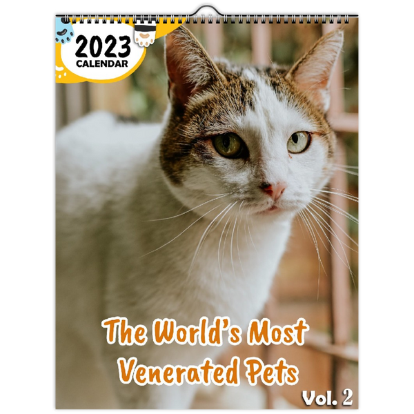 The World's Most Venerated Pets Volume Two: 2023 Wall Calendar