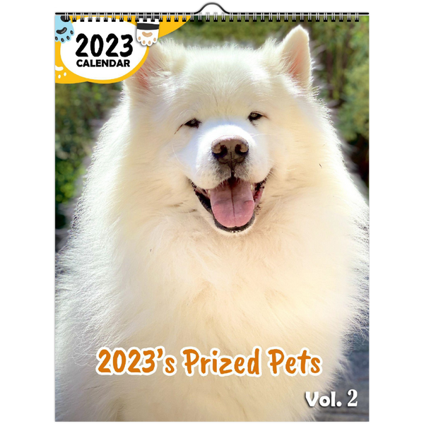 2023's Prized Pets Volume Two: 2023 Wall Calendar