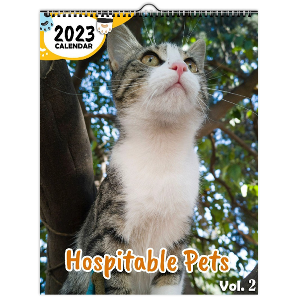 Hospitable Pets Volume Two: 2023 Wall Calendar