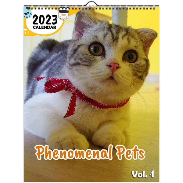Phenomenal Pets Volume Four: 2023 Wall Calendar