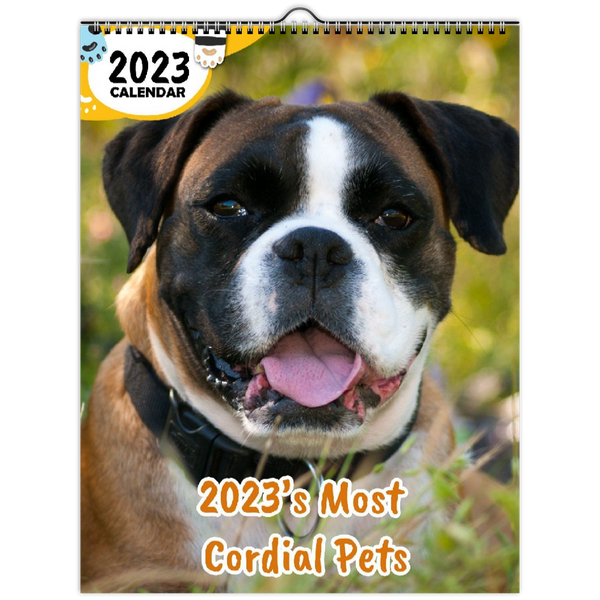 2023's Most Cordial Pets: 2023 Wall Calendar