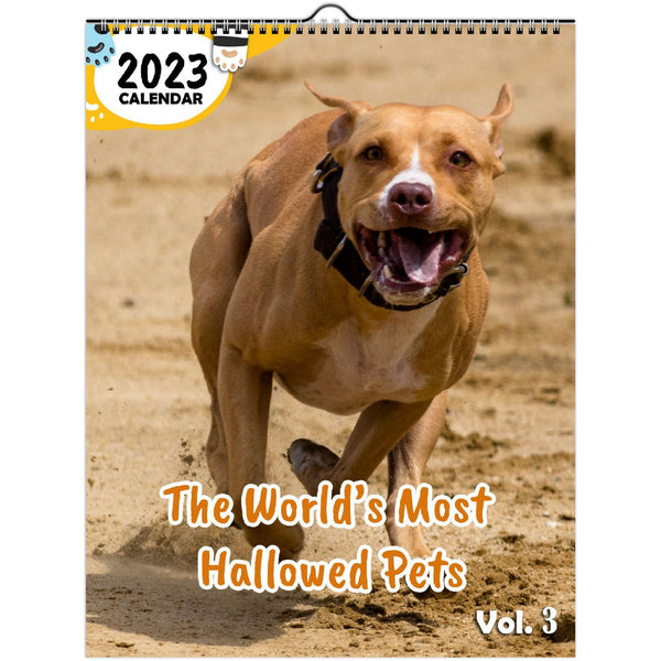 The World's Most Hallowed Pets Volume Three: 2023 Wall Calendar