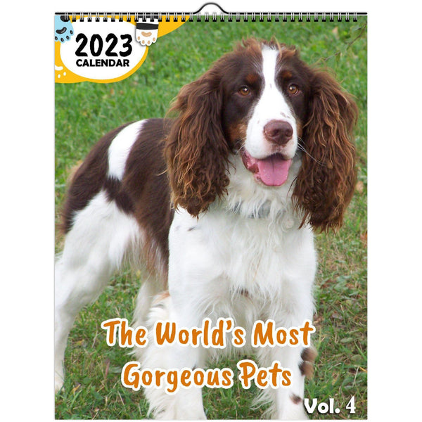 The World's Most Gorgeous Pets Volume Four: 2023 Wall Calendar