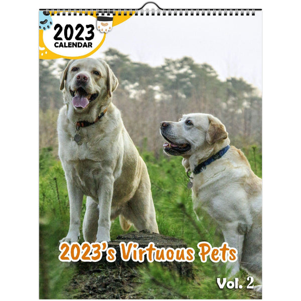 2023's Virtuous Pets Volume Two: 2023 Wall Calendar