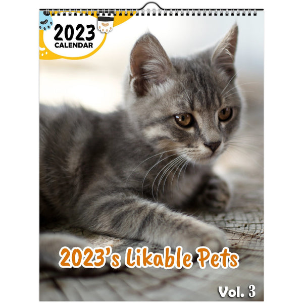 2023's Likable Pets Volume Three: 2023 Wall Calendar