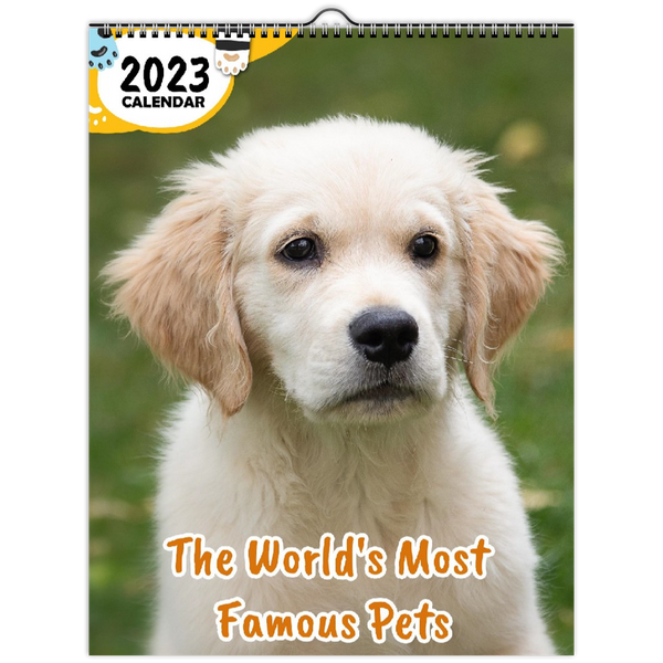 The World's Most Famous Pets: 2023 Wall Calendar