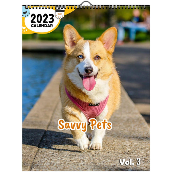 Savvy Pets Volume Three: 2023 Wall Calendar