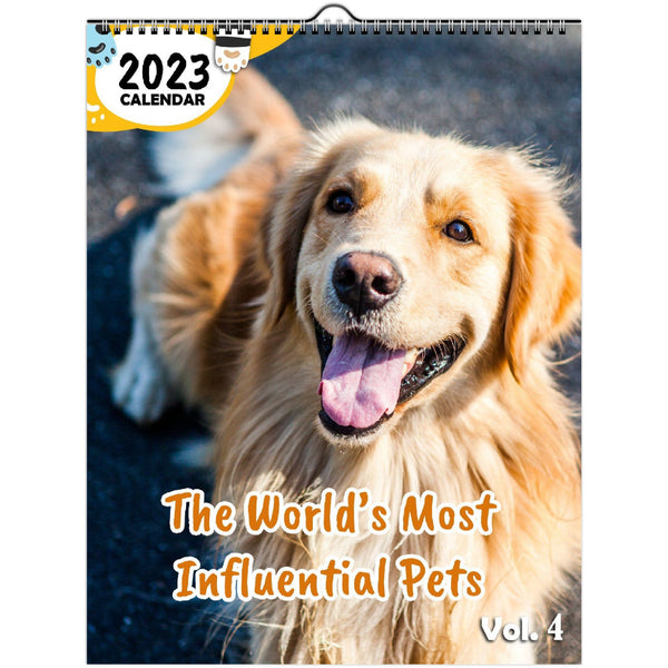 The World's Most Influential Pets Volume Four: 2023 Wall Calendar