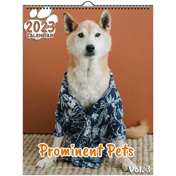 Prominent Pets Volume Three: 2023 Wall Calendar