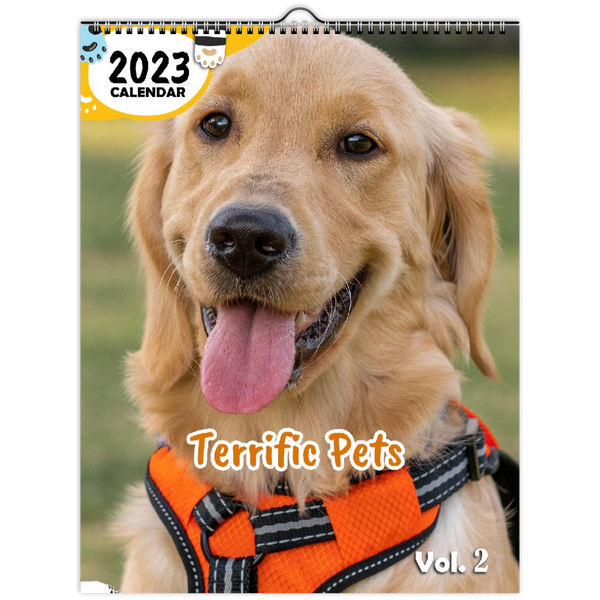 Terrific Pets Volume Two: 2023 Wall Calendar