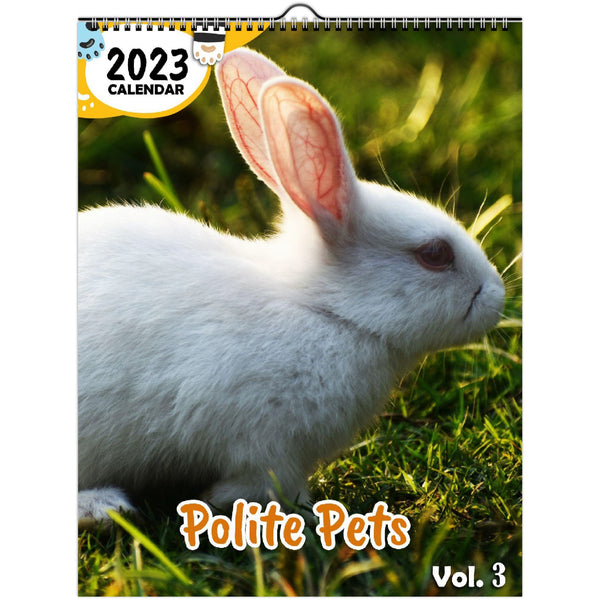 Polite Pets Volume Three: 2023 Wall Calendar