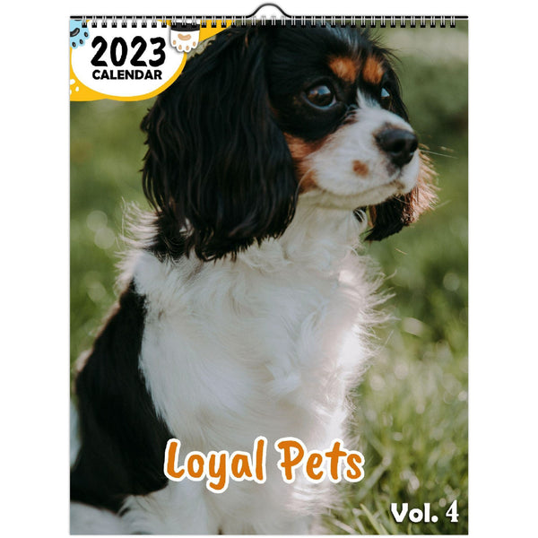 Loyal Pets Volume Four: 2023 Wall Calendar