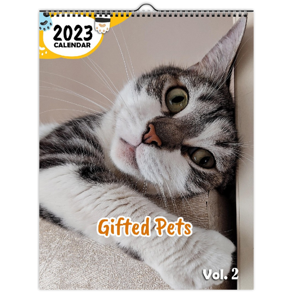 Gifted Pets Volume Two: 2023 Wall Calendar