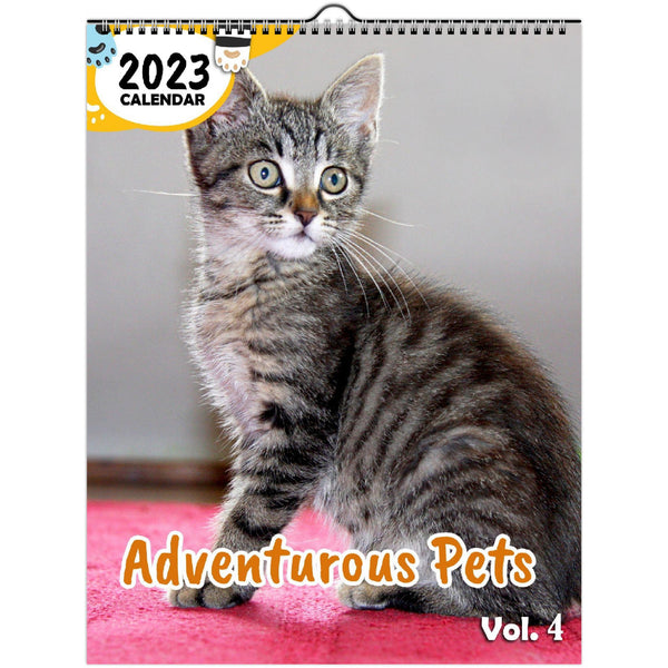 Adventurous Pets Volume Four: 2023 Wall Calendar