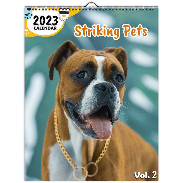 Striking Pets Volume Two: 2023 Wall Calendar