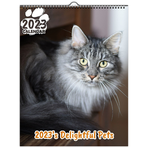 2023's Delightful Pets: 2023 Wall Calendar