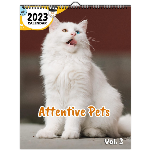 Attentive Pets Volume Two: 2023 Wall Calendar