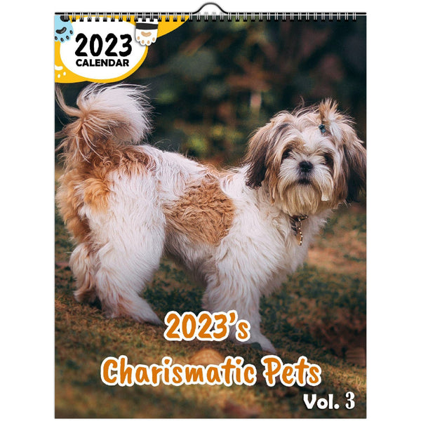 2023's Charismatic Pets Volume Three: 2023 Wall Calendar