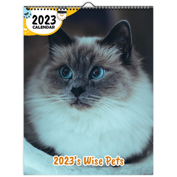 2023's Wise Pets: 2023 Wall Calendar