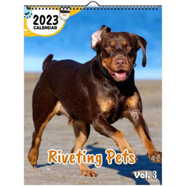 Riveting Pets Volume Three: 2023 Wall Calendar