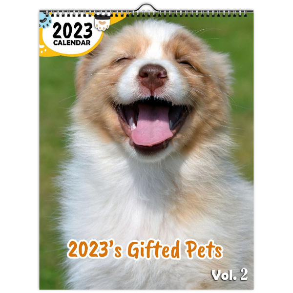 2023's Gifted Pets Volume Two: 2023 Wall Calendar