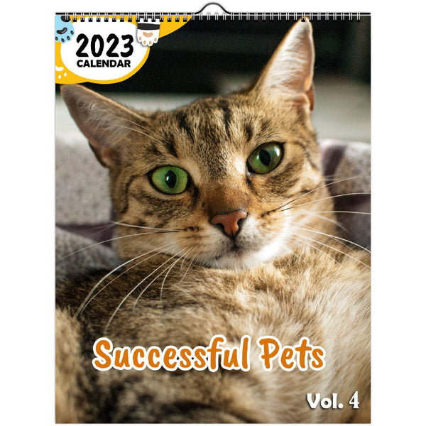 Successful Pets Volume Four: 2023 Wall Calendar