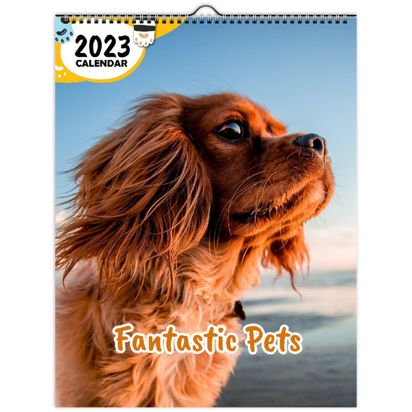 Fantastic Pets: 2023 Wall Calendar