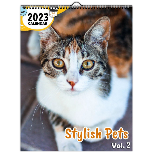 Stylish Pets Volume Two: 2023 Wall Calendar