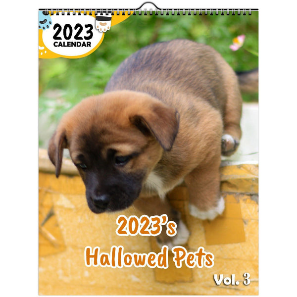 2023's Hallowed Pets Volume Three: 2023 Wall Calendar