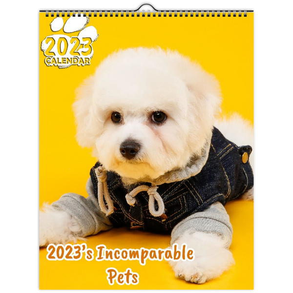2023's Incomparable Pets: 2023 Wall Calendar