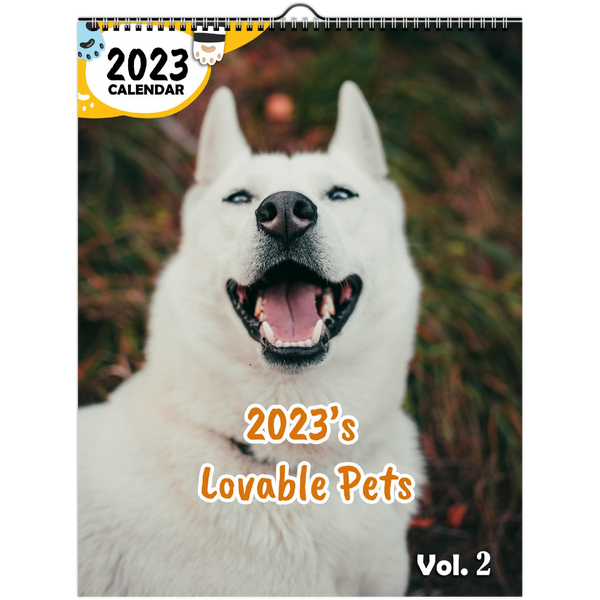 2023's Lovable Pets Volume Two: 2023 Wall Calendar
