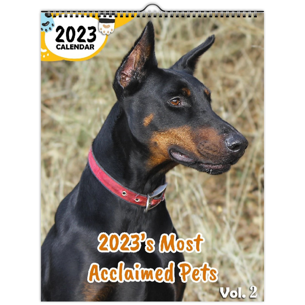 2023's Most Acclaimed Pets Volume Two: 2023 Wall Calendar