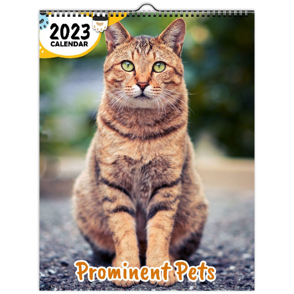 Prominent Pets: 2023 Wall Calendar