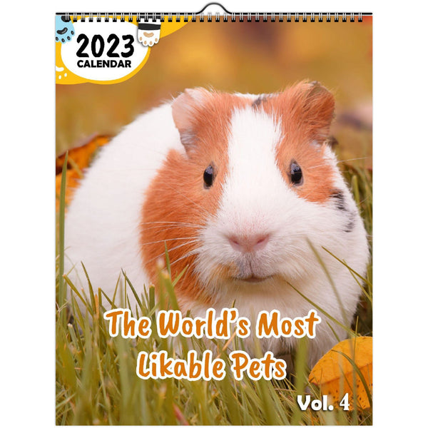 The World's Most Likable Pets Volume Four: 2023 Wall Calendar