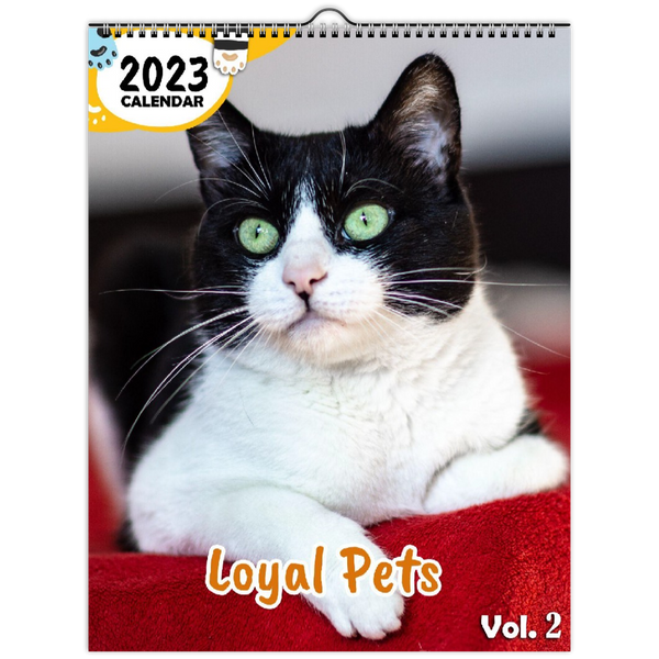 Loyal Pets Volume Two: 2023 Wall Calendar