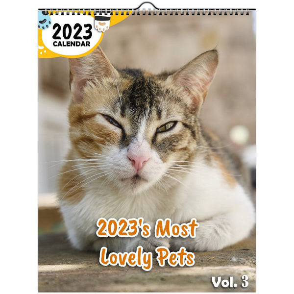 2023's Most Lovely Pets Volume Three: 2023 Wall Calendar