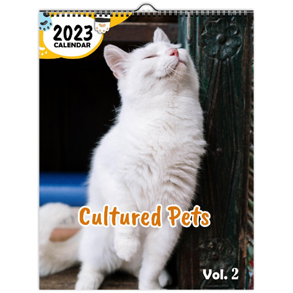 Cultured Pets Volume Two: 2023 Wall Calendar