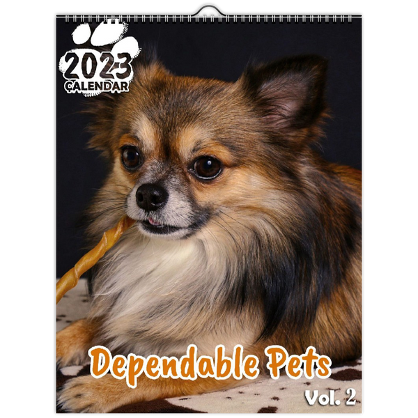 Dependable Pets Volume Two: 2023 Wall Calendar