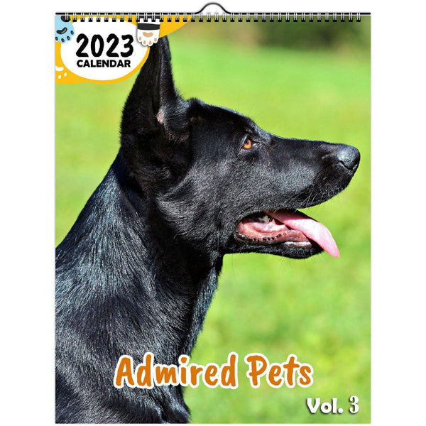 Admired Pets Volume Three: 2023 Wall Calendar