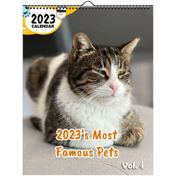 2023's Most Famous Pets Volume Four: 2023 Wall Calendar