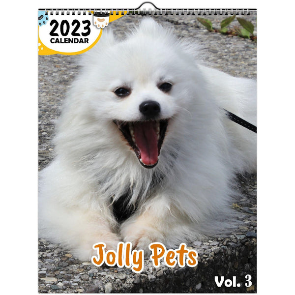Jolly Pets Volume Three: 2023 Wall Calendar