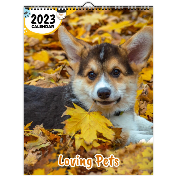 Loving Pets: 2023 Wall Calendar