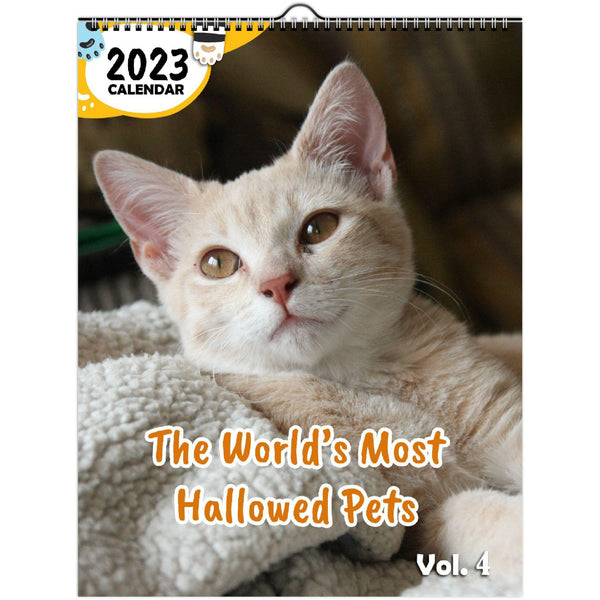 The World's Most Hallowed Pets Volume Four: 2023 Wall Calendar