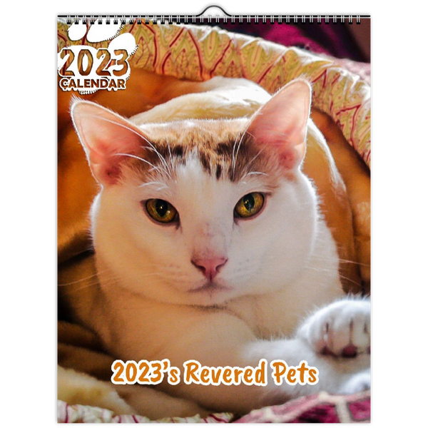 2023's Revered Pets: 2023 Wall Calendar