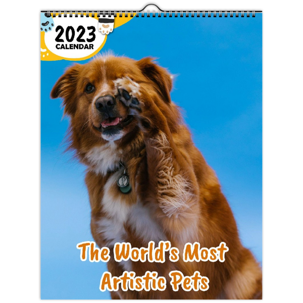 The World's Most Artistic Pets: 2023 Wall Calendar