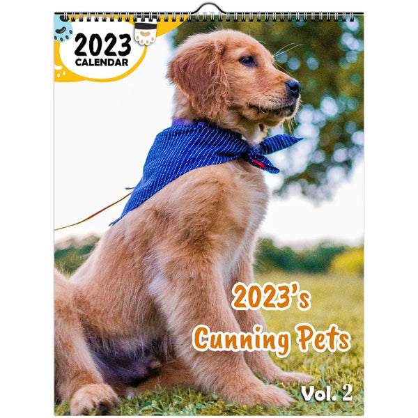 2023's Cunning Pets Volume Two: 2023 Wall Calendar