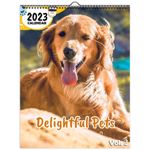 Delightful Pets Volume Two: 2023 Wall Calendar
