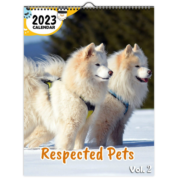 Respected Pets Volume Two: 2023 Wall Calendar