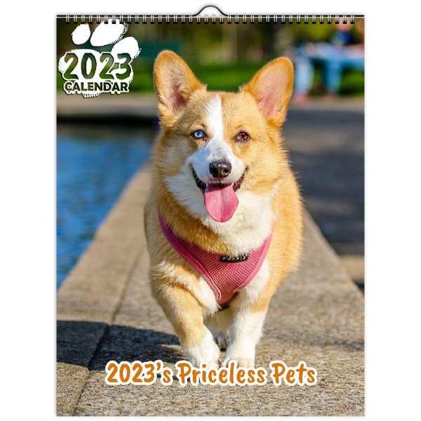 2023's Priceless Pets: 2023 Wall Calendar